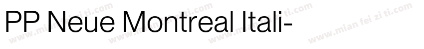 PP Neue Montreal Itali字体转换